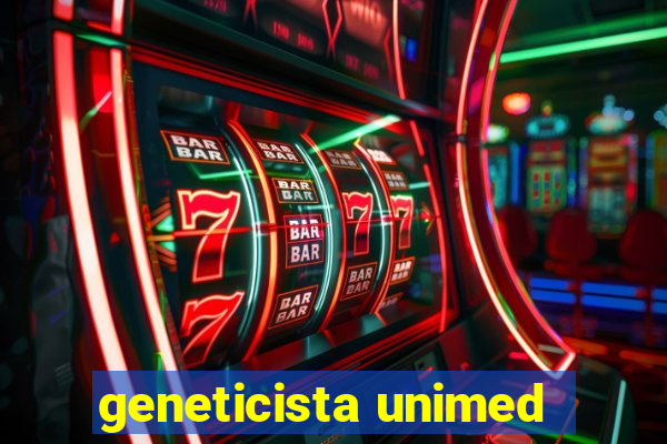 geneticista unimed